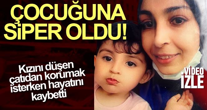 Fırtınada uçan çatıdan kızını korumak isteyen anne hayatını kaybetti