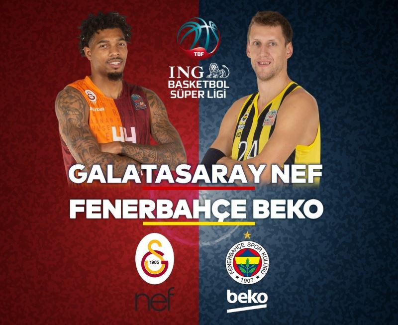 Basketbolda derbi haftası: Galatasaray NEF - Fenerbahçe Beko
