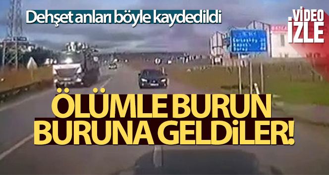 Ölümle burun buruna geldiler: Dehşet anları kamerada