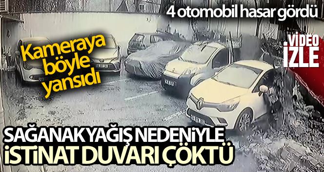 Üsküdar’da istinat duvarının araçların üzerine çökme anı kamerada