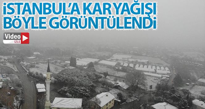 (Drone) İstanbul’da kar yağışı havadan görüntülendi