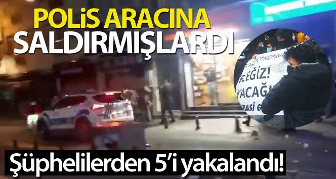 Boğaziçi Üniversitesinde protestolarında polis araçlarına saldıran 5 kişi yakalandı
