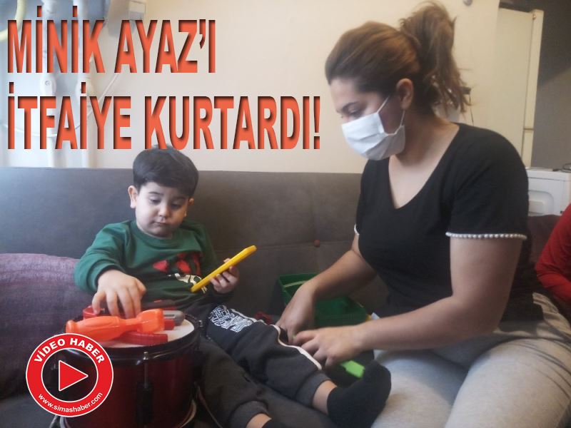 Sarıyer’de ayağı darbukaya sıkışan minik Ayaz’ı itfaiye kurtardı