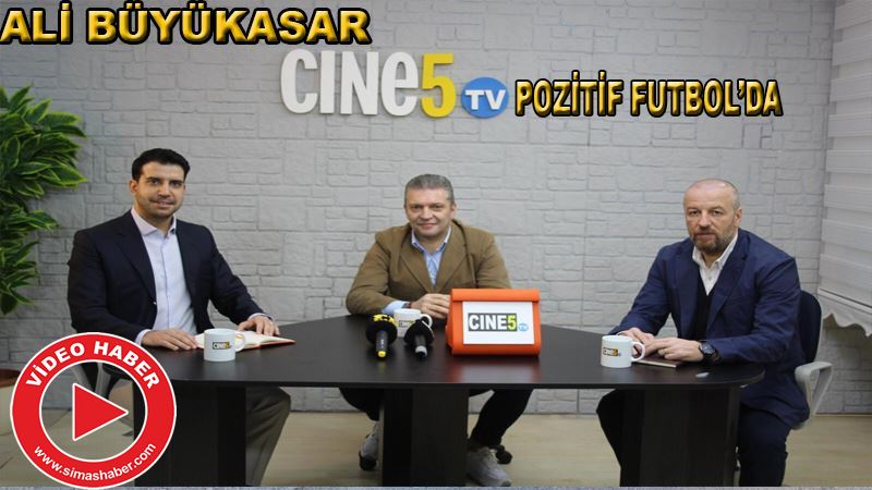 Ali Büyükasar “Pozitif Futbol” ile CINE5 TV ekranlarında olacak! 