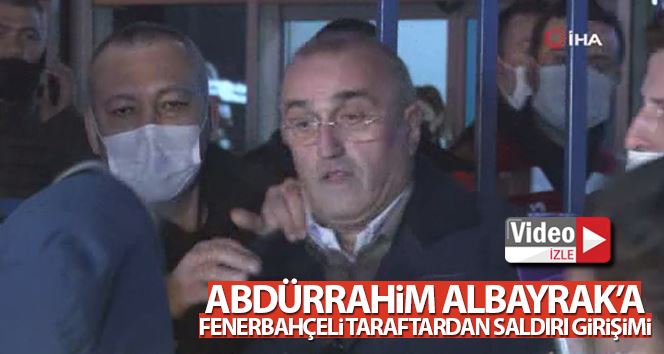 Abdurrahim Albayrak’a Fenerbahçeli taraftardan saldırı girişimi