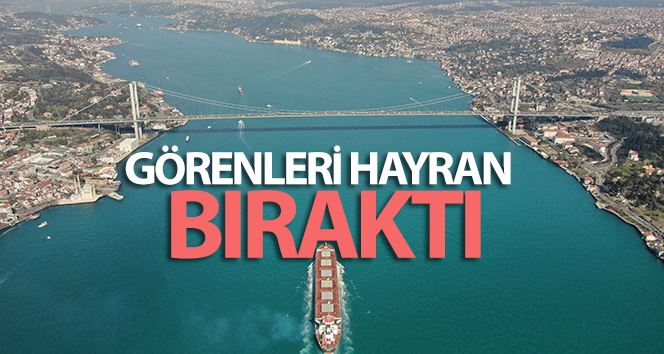 Turkuaza bürünen İstanbul Boğazı havadan görüntülendi