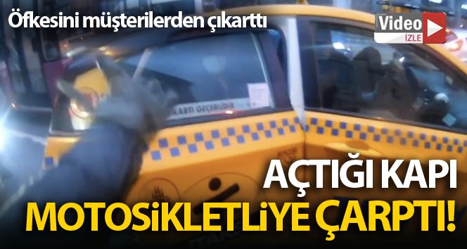 (Özel) Beşiktaş’ta kapı açma kazası: Öfkelenen motosikletli yolculara bağırdı