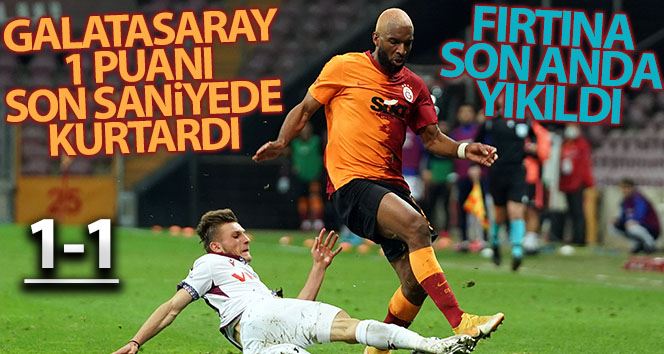 Süper Lig: Galatasaray: 1 - Trabzonspor: 1 (Maç sonucu)