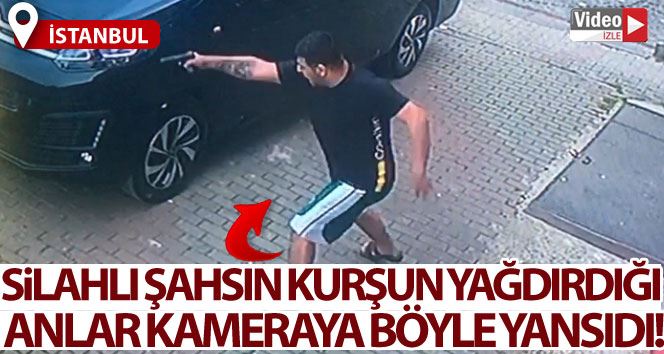 Balat’ta silahlı çatışma anları kamerada