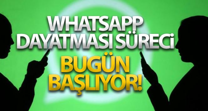 WhatsApp dayatması süreci bugün başlıyor!