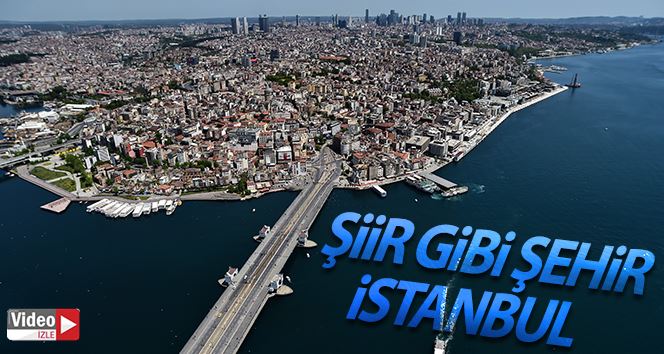 İstanbul’un tarihi ve turistik yerleri havadan görüntülendi