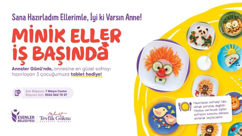 Esenler’de Anneler Günü’nde en iyi sofrayı hazırlayan kazanacak
