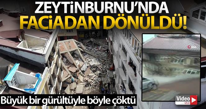 Zeytinburnu’nda boşaltılan binanın çökme anı kamerada