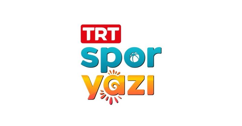 Bu yaz ’TRT Spor Yazı’ olacak
