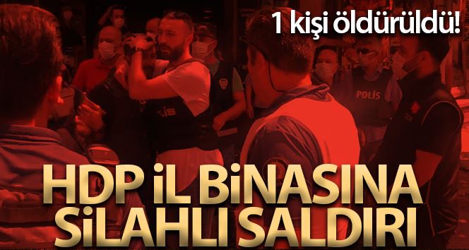 HDP İzmir il binasında silah sesleri: 1 ölü