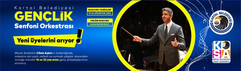 Kartal’da Sanat Akademisi Gençlik Senfoni Orkestrası yeni üyelerini arıyor
