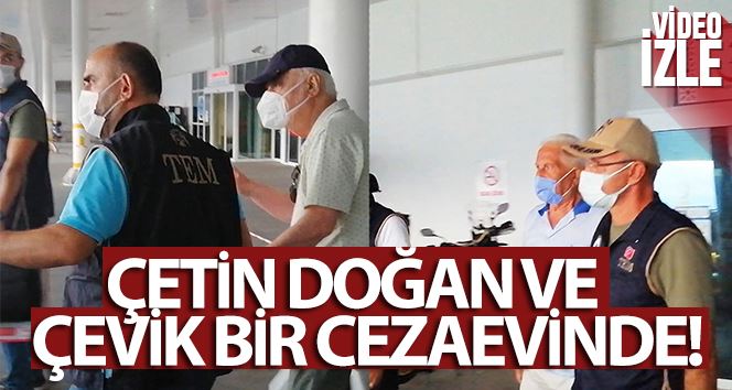 Çetin Doğan ve Çevik Bir cezaevinde