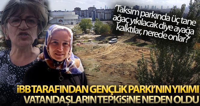 Yeşilpınar Gençlik Parkı’nın yıkımına vatandaşlardan tepki