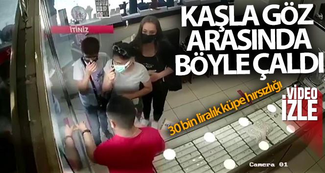 (Özel) Kadıköy’de 30 bin liralık küpe hırsızlığı kamerada