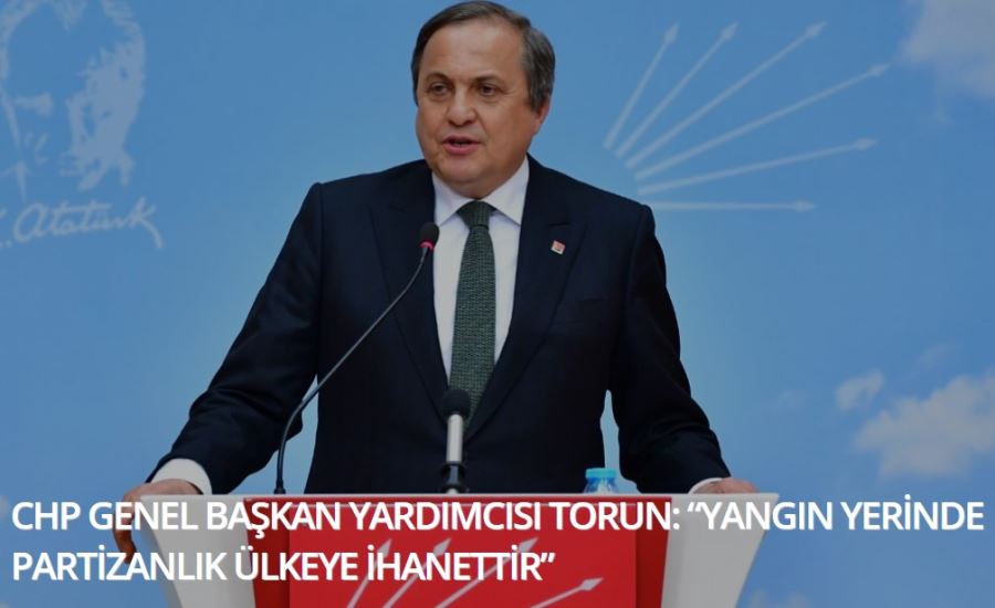 CHP Genel Başkan Yardımcısı Seyit Torun