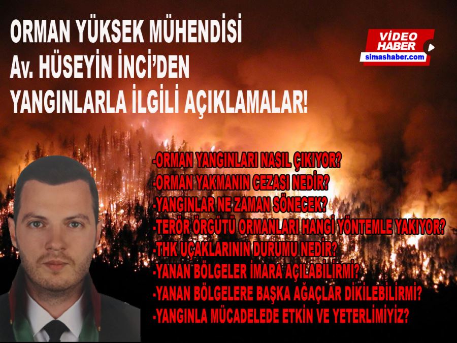 Orman Yüksek Mühendisi Av. Hüseyin İnci