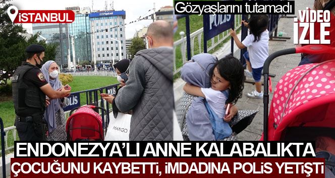 (Özel) Endonezyalı çocuk turist Taksim Meydanı’nda kayboldu