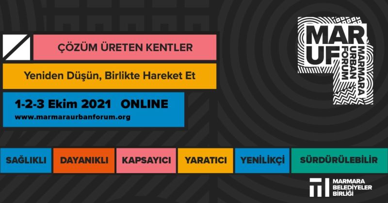 Kentlerin bugünü ve geleceği Marmara Urban Forum’da konuşulacak
