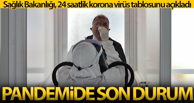 Son 24 saatte korona virüsten 231 kişi hayatını kaybetti