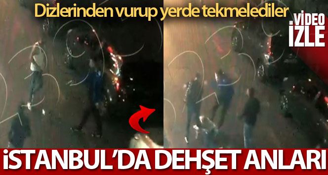 (Özel) İstanbul’da dehşet anları kamerada: Silahla dizlerinden vurup yerde tekmelediler