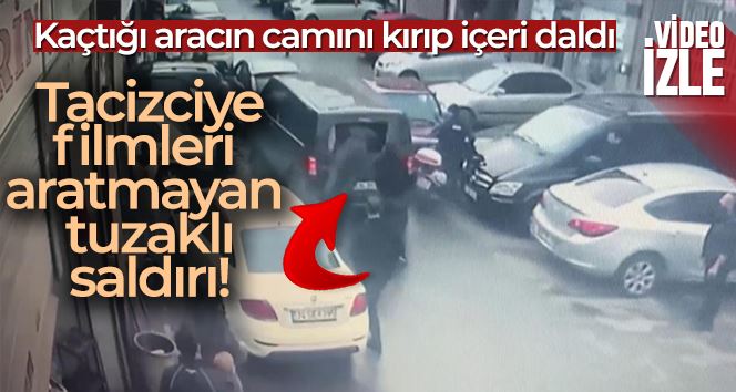 Ümraniye’de tacizciye filmleri aratmayan tuzaklı saldırı