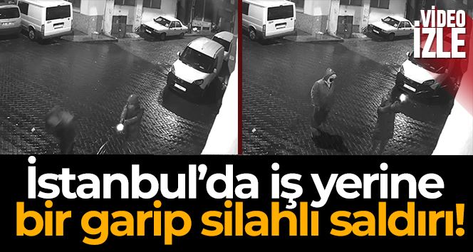 İstanbul’da iş yerine bir garip silahlı saldırı: Silah tutukluk yapınca kaçtı geri gelip ateş açtı