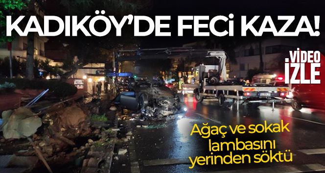 Kadıköy’de makas atan otomobil ağaç ve sokak lambasına çarptıktan sonra takla attı