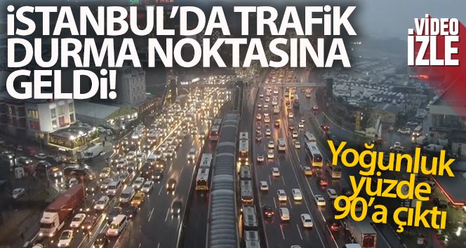 İstanbul’da trafik yoğunluğu yüzde 90’a çıktı