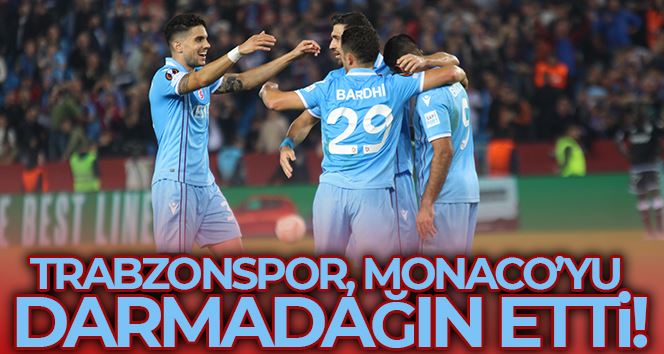  Trabzonspor, Monaco