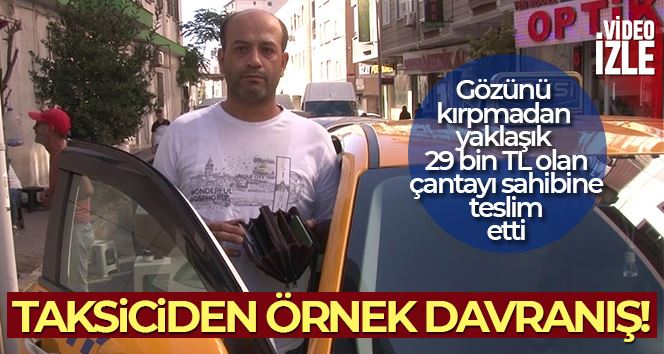 Bağcılar’da taksici, aracında unutulan çantayı sahibine teslim etti