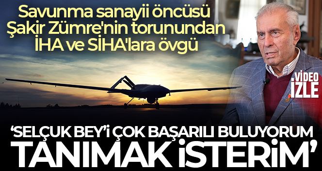 Şakir Zümre’nin torunu Ahmet Hüsnü Humbaracıbaşı: 