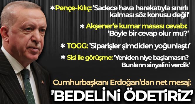 Cumhurbaşkanı Erdoğan: 