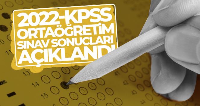 KPSS Ortaöğretim sınav sonuçları açıklandı.