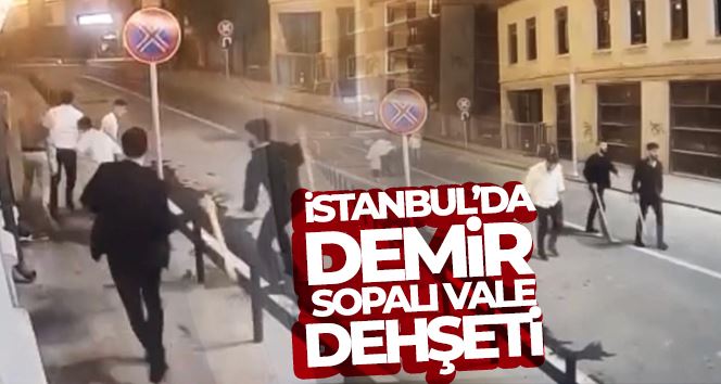 İstanbul’da demir sopalı vale dehşeti