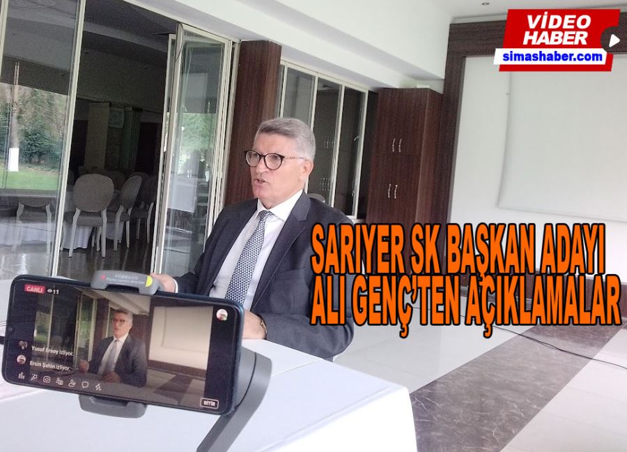 Sarıyer SK Başkan Adayı Ali Genç