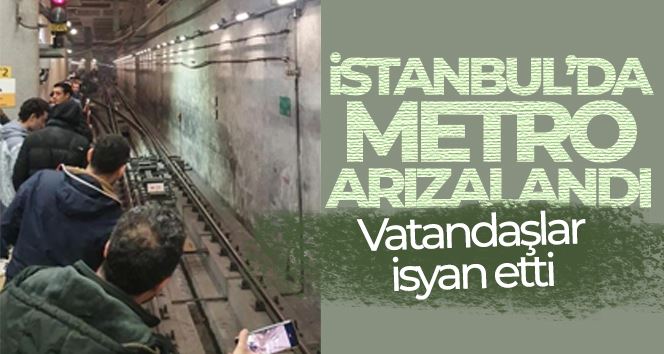 Metro arızalandı, vatandaşlar isyan etti