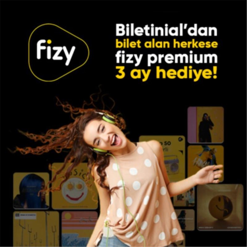 Biletinial’dan 3 aylık Fizy Premium üyeliği
