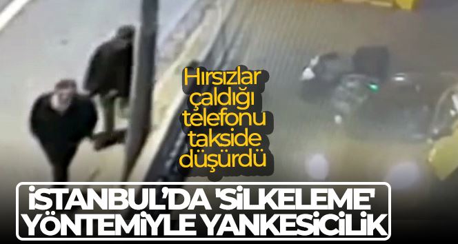 İstanbul’da ’silkeleme’ yöntemiyle yankesicilik: Hırsızlar çaldığı telefonu takside düşürdü