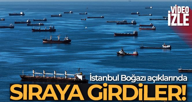 Petrol tankerleri, İstanbul Boğazı açıklarında sıraya girdi