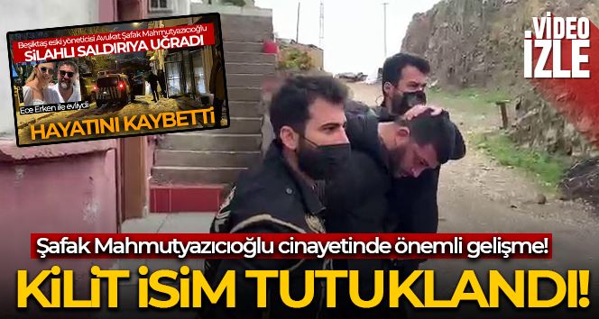 Şafak Mahmutyazıcıoğlu cinayeti şüphelisi Seccad Y. tutuklanarak cezaevine gönderildi