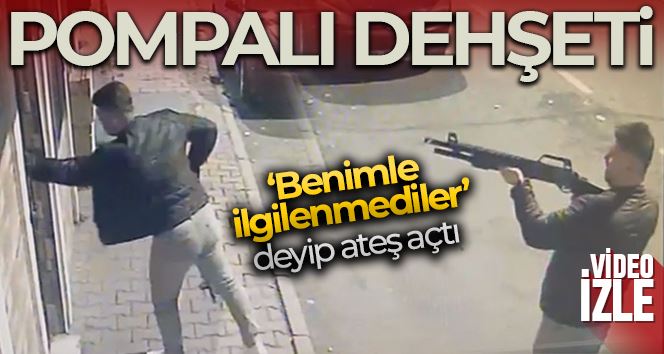 İstanbul’da pompalı dehşet kamerada: “Benimle ilgilenmediler” deyip müzikhole ateş açtı