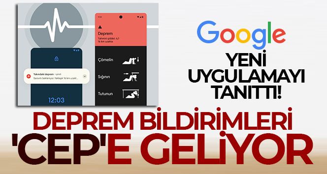 Deprem bildirimleri ’cep’e geliyor