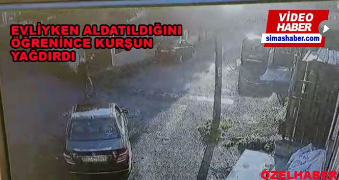 İstanbul’da öfkeli koca dehşeti kamerada: Evliyken aldatıldığını öğrenince kurşun yağdırdı