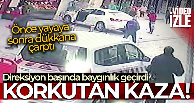 Çekmeköy’de direksiyon başında baygınlık geçiren sürücü önce yayaya çarptı sonra dükkana daldı