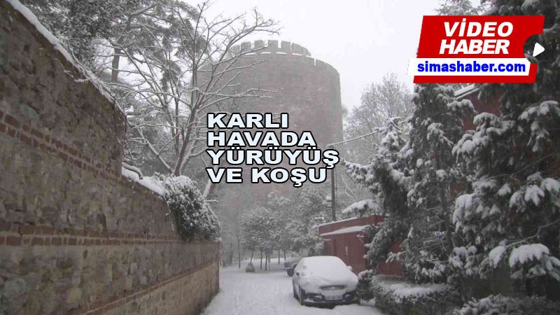 Sarıyer’de karlı havada vatandaşlar yürüyüş ve koşu yaptı